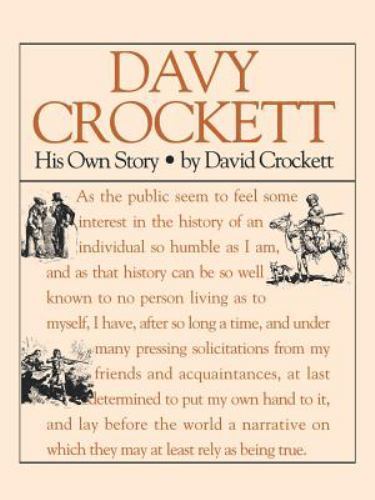 Davy Crockett: His Own Story, USA, Applewood Books, Paperback
