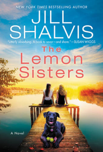 The Lemon Sisters: A Novel (The Wildstone Series, 3) – VERY GOOD