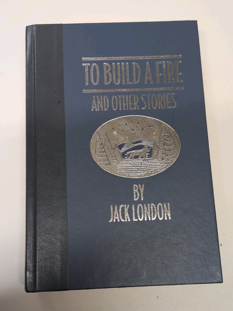 To Build a Fire & Other Stories by Jack London – Reader’s Digest Hardcover Book