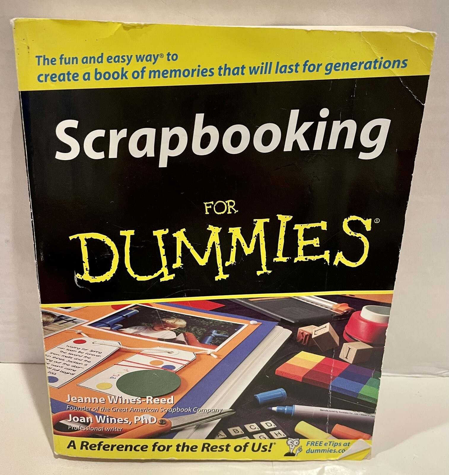 Scrapbooking For Dummies By Jeanne Wines-Reed & Joan Wines, PHD