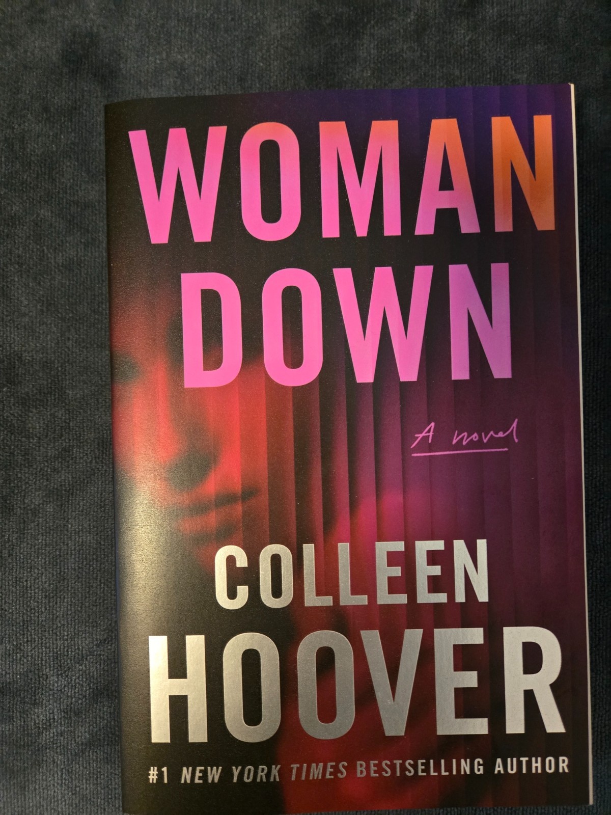 Woman Down: A Novel – paperback Hoover, Colleen BRAND NEW!!