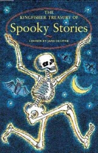 The Kingfisher Treasury of Spooky Stories (The Kingfisher Treasury – VERY GOOD
