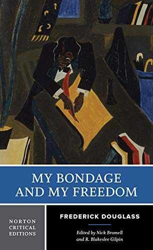 My Bondage and My – Paperback, by Douglass Frederick; Bromell – Very Good