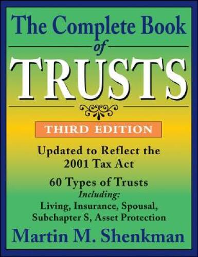 The Complete Book of Trusts, 3rd Edition – Paperback – GOOD