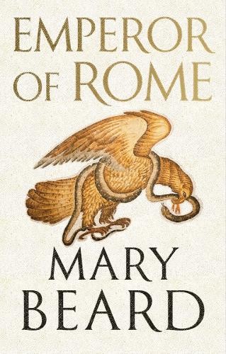 Mary Beard Emperor of Rome (Hardback)
