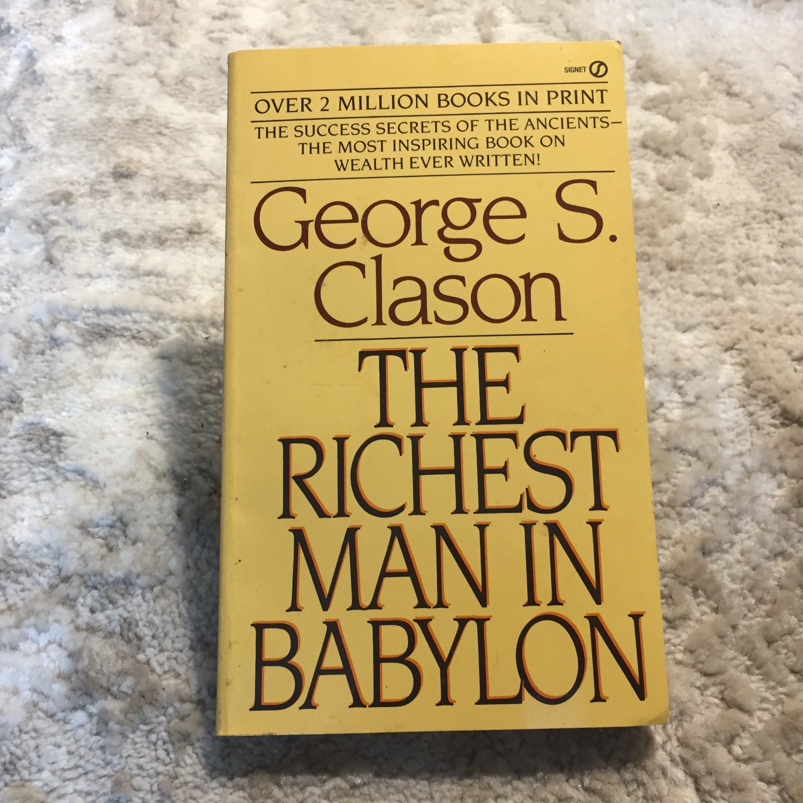 The Richest Man In Babylon George S. Clason 1988 Signet Personal Finance Book