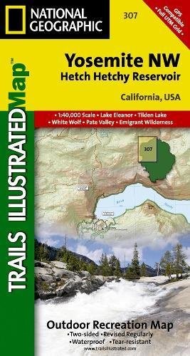 YOSEMITE NW: HETCH HETCHY RESERVOIR (NATIONAL GEOGRAPHIC By National Geographic