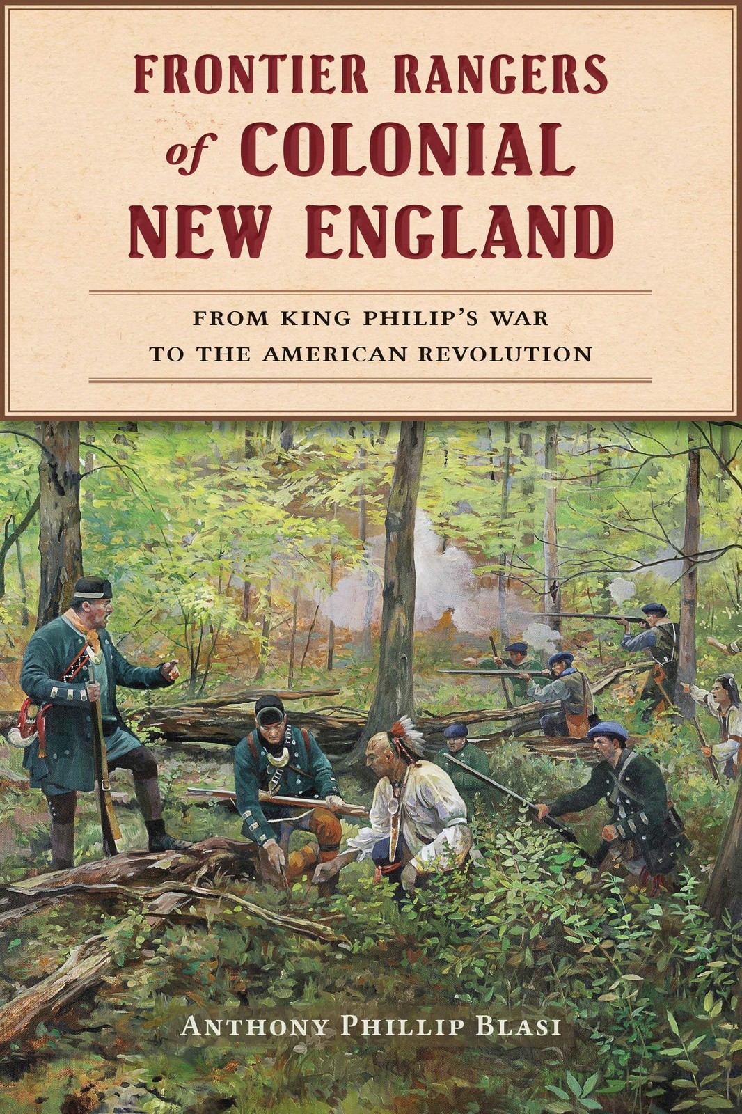 NEW The History Press Frontier Rangers of Colonial New England, 9781467157285 Mi