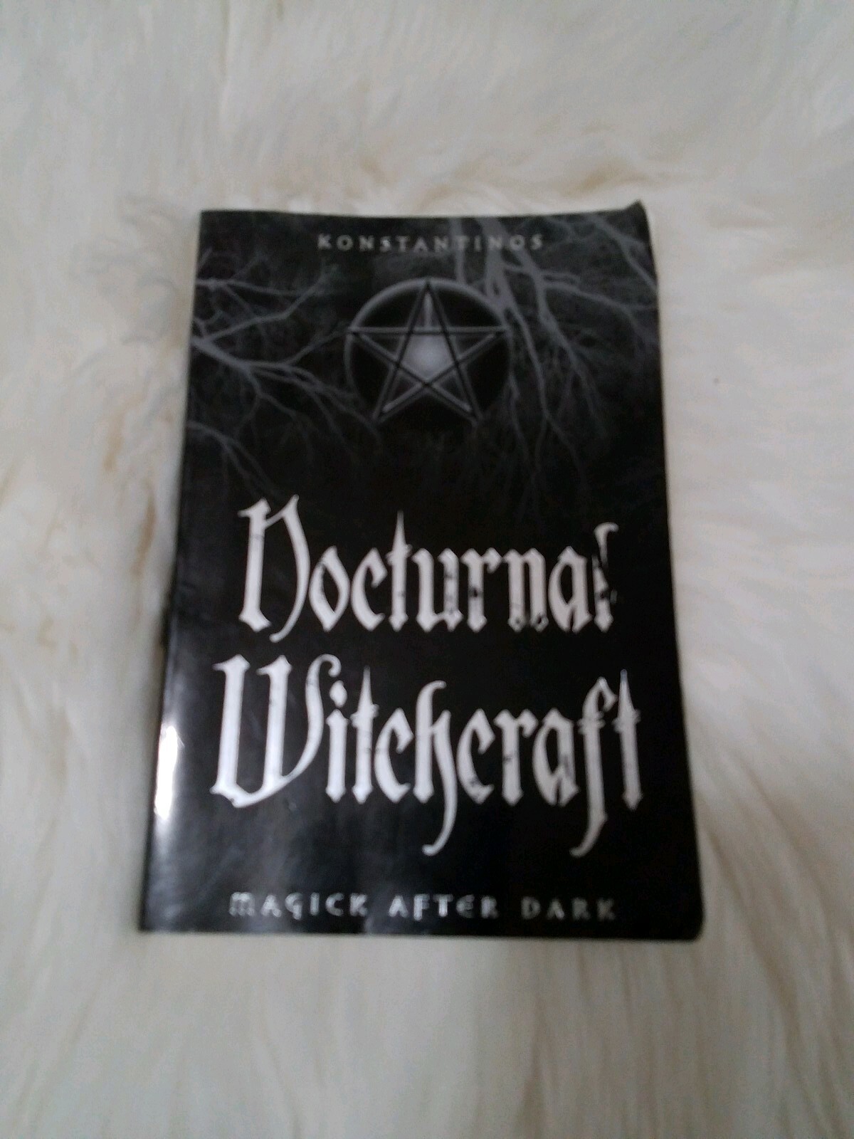 Nocturnal Witchcraft: Magick After Dark by Konstantinos (English) Paperback Book