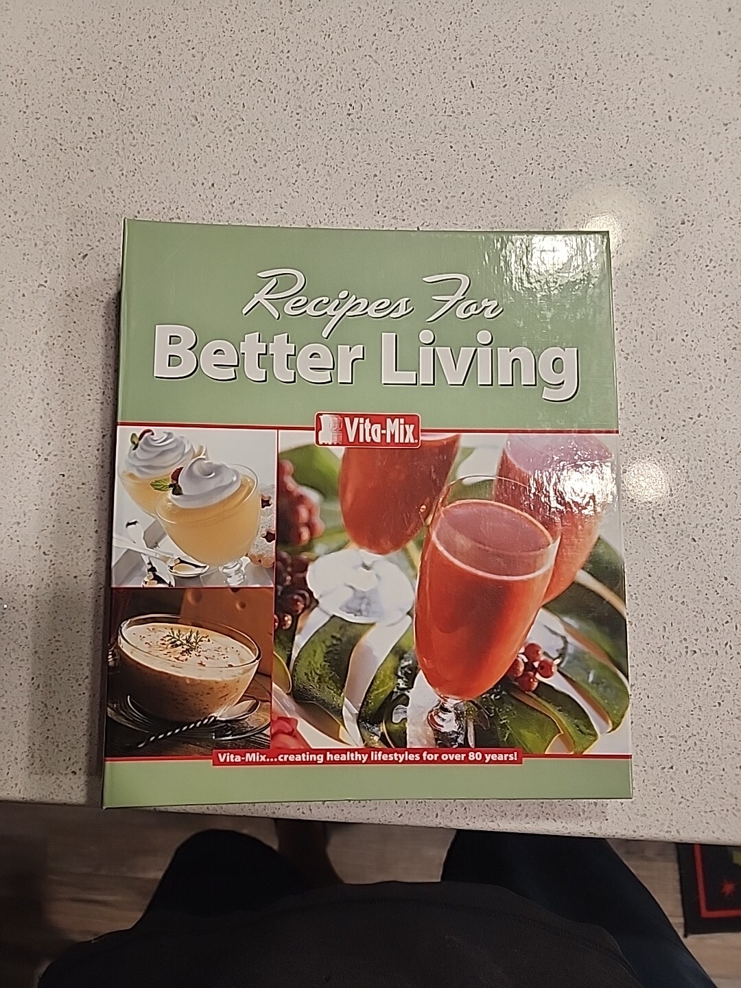 Vita-Mix Whole Food Recipes For Better Living Cookbook Hardcover Binder