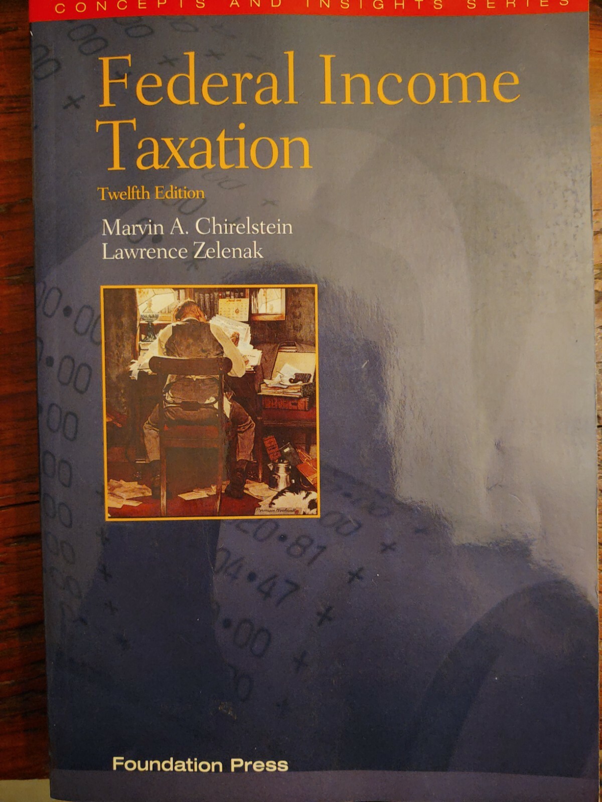 Federal Income Taxation (Concepts and Insights)
