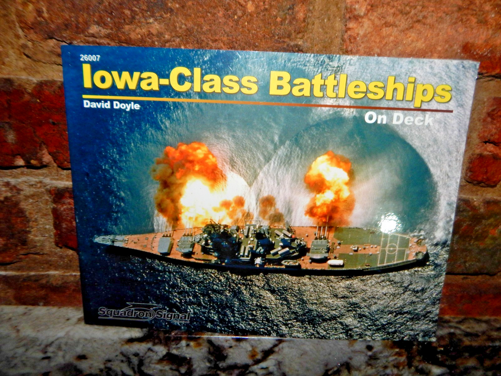 Iowa-Class Battleships on Deck by Squadron Signal – David Doyle 26007