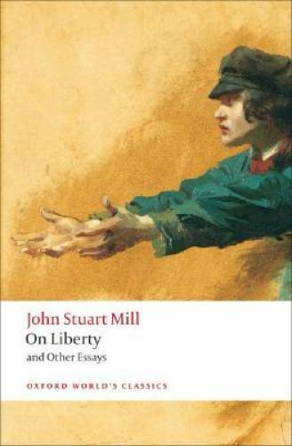 On Liberty and Other Essays (Oxford World’s Classics) – Paperback – GOOD