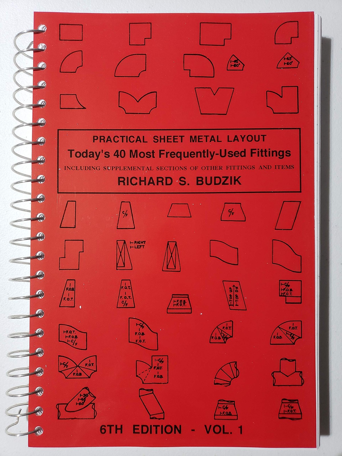 Today’s 40 Most Frequently-Used Fittings: Including Supplemental Sections of…