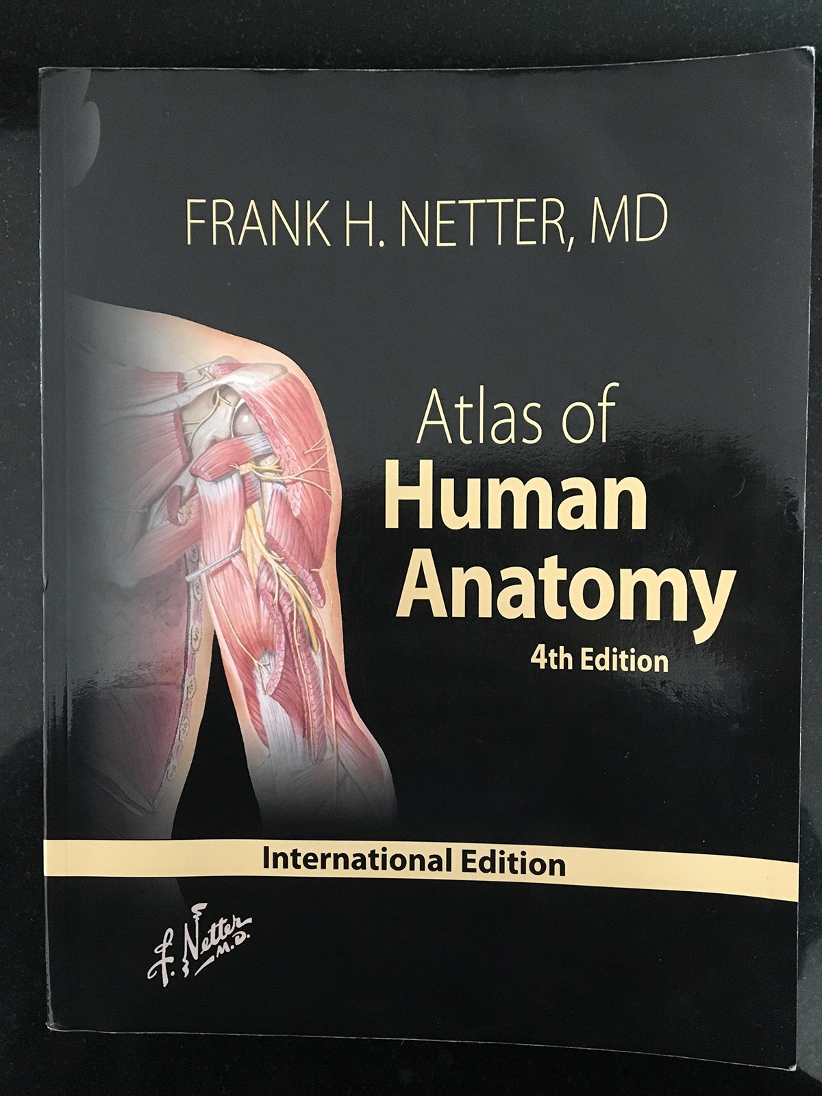 Atlas of Human Anatomy, 4th Edition – paperback Netter MD, Frank H.