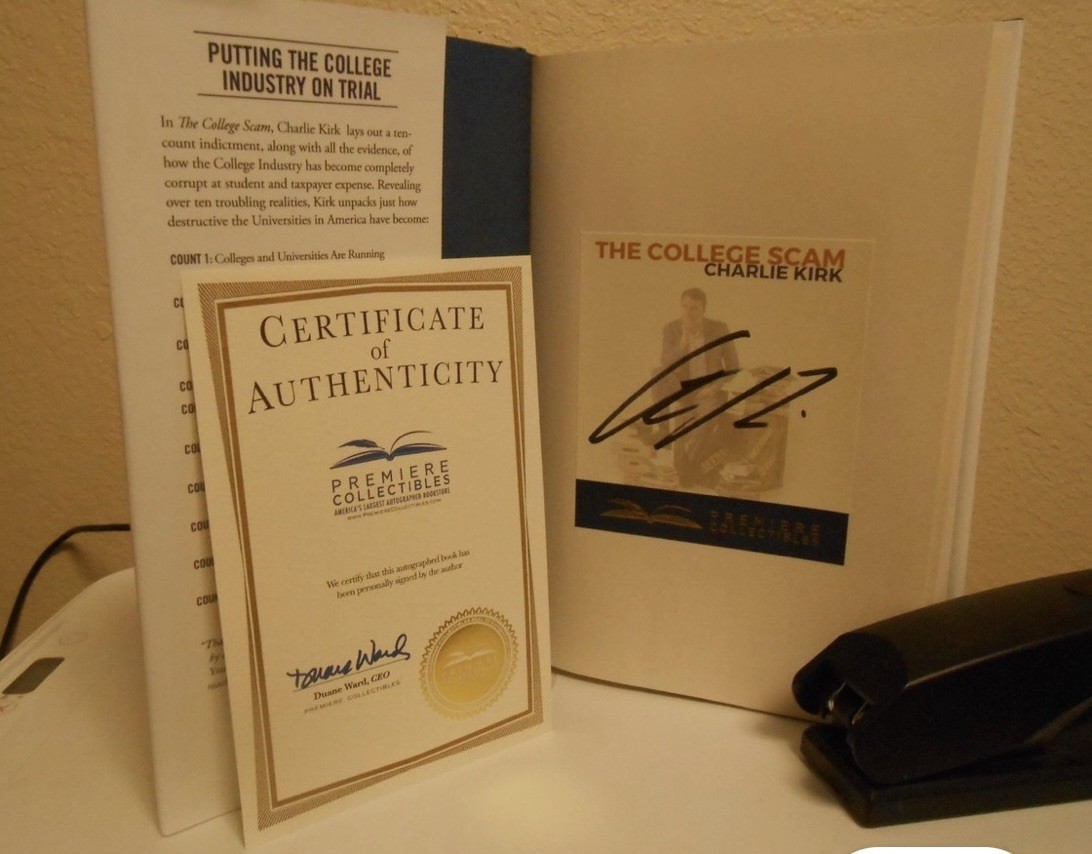 2022 1st Edition The College Scam By Charlie Kirk Signed, With COA
