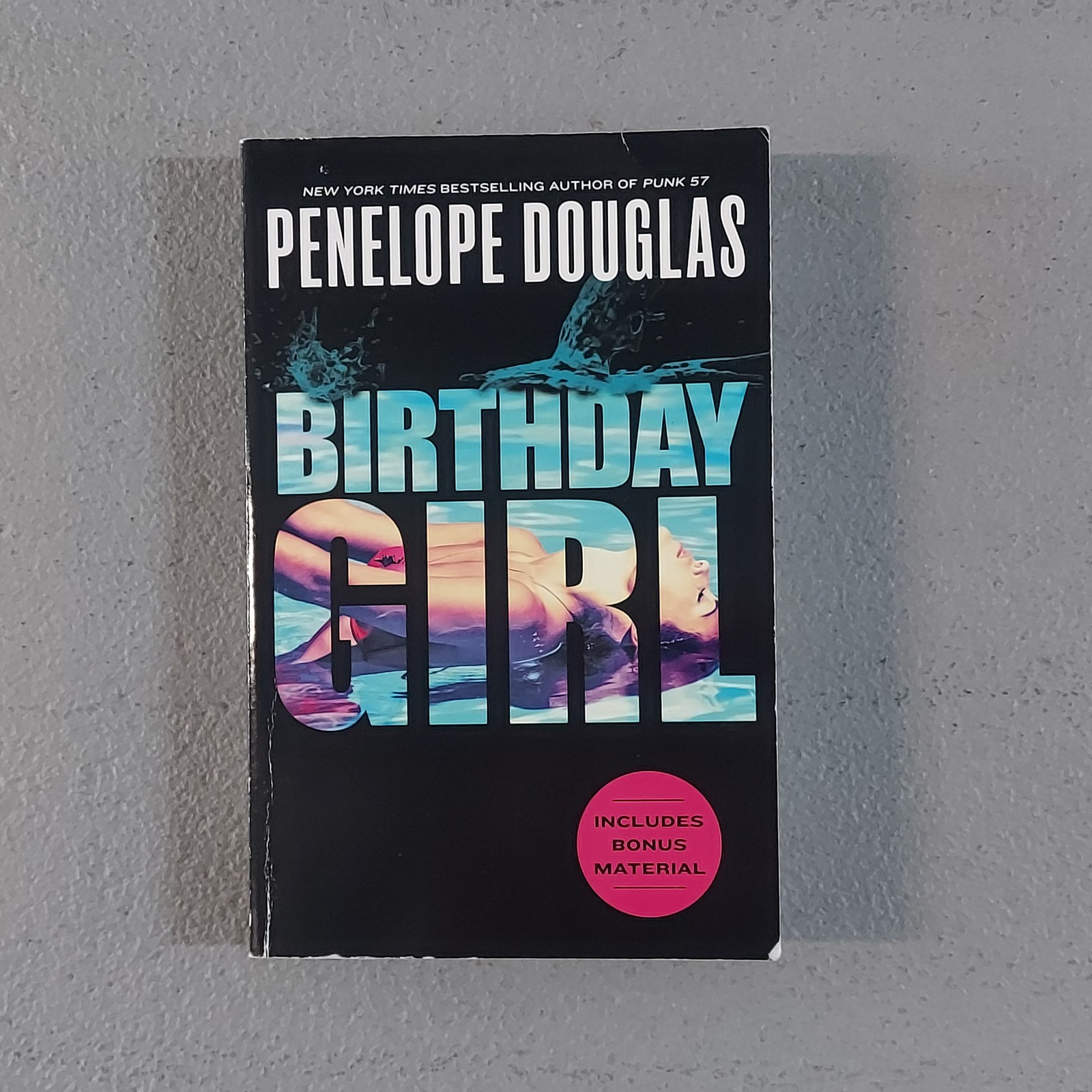 Birthday Girl by Penelope Douglas – New York Times Bestselling Author Paperback