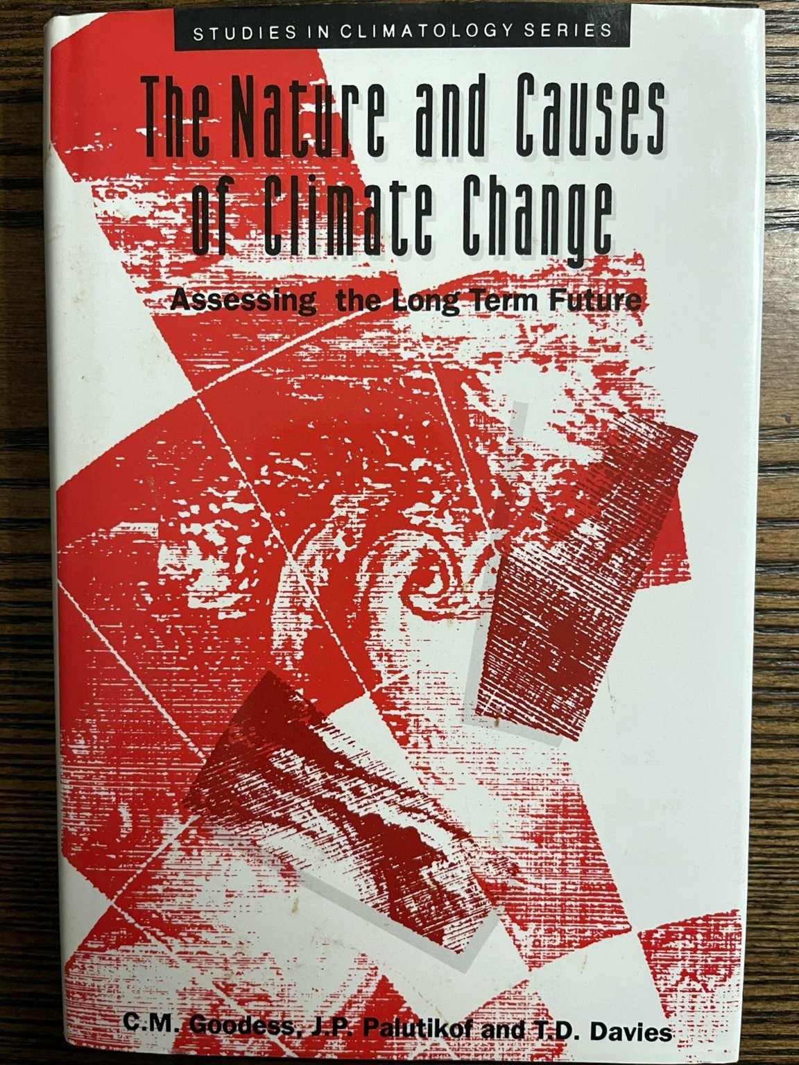 The Nature and Causes of Climate Change, Assessing Long Term Future, 1991 : VG