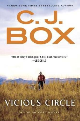 Vicious Circle (A Joe Pickett Novel) – Hardcover By Box, C. J. – GOOD