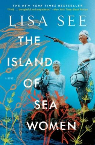 The Island of Sea Women: A Novel – Paperback By See, Lisa – VERY GOOD