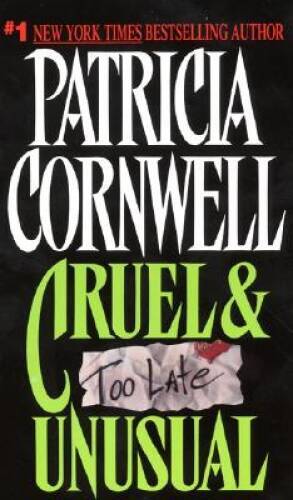 Cruel & Unusual (Kay Scarpetta Mysteries) – Mass Market Paperback – ACCEPTABLE