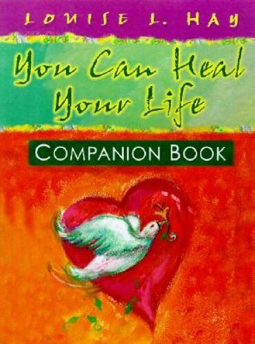 You Can Heal Your Life Companion Book (Hay House Lifestyles) – Paperback – GOOD