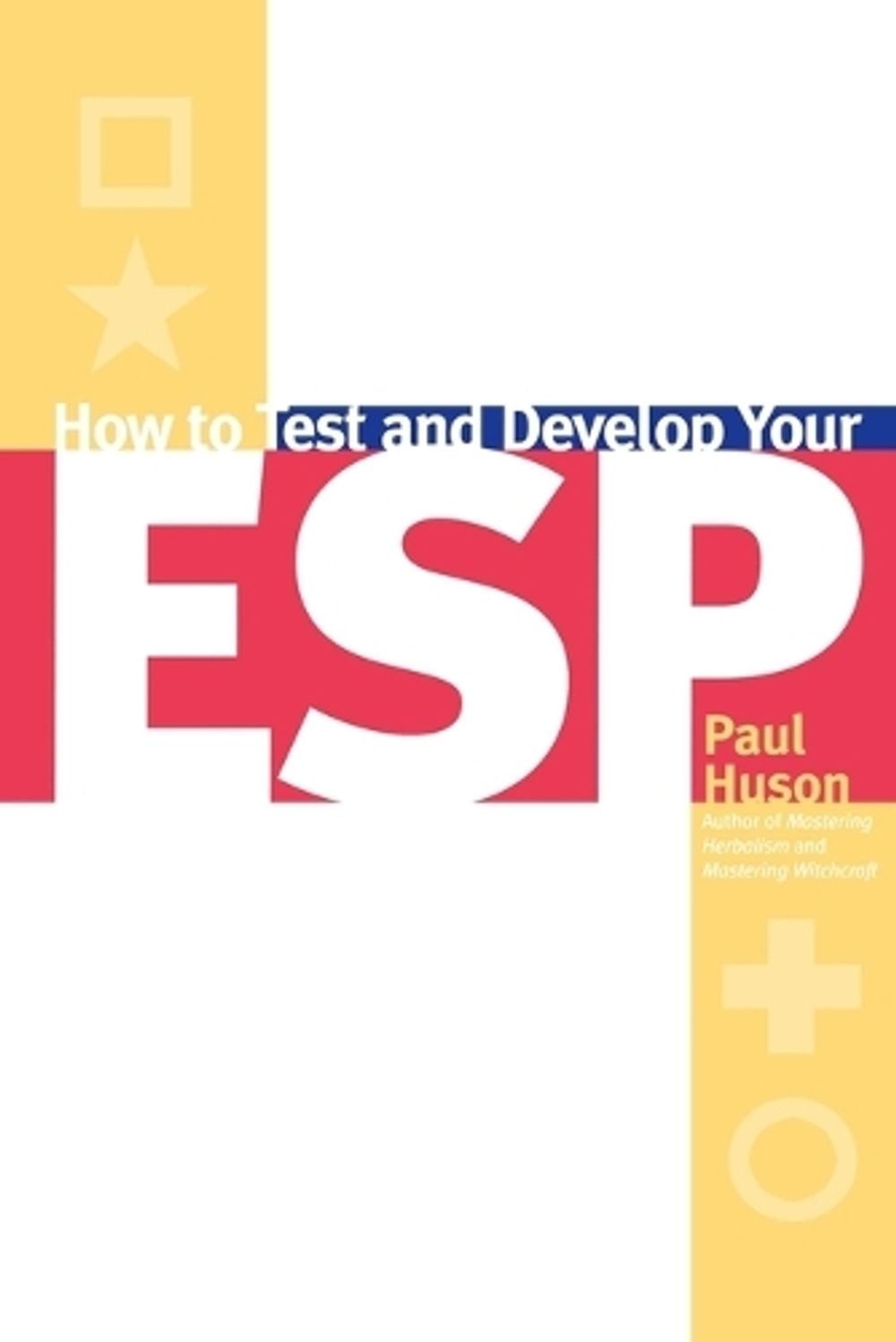 How to Test and Develop Your ESP by Paul Hudson (English) Paperback Book