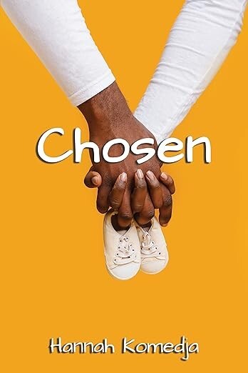 Chosen by Hannah Komedja, condition new, 116 pages, cover Yelllow