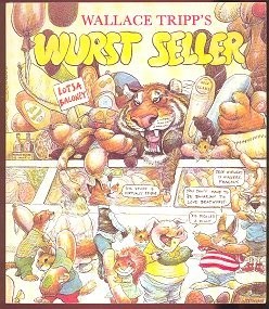 WALLACE TRIPP’S WURST SELLER. *Excellent Condition*