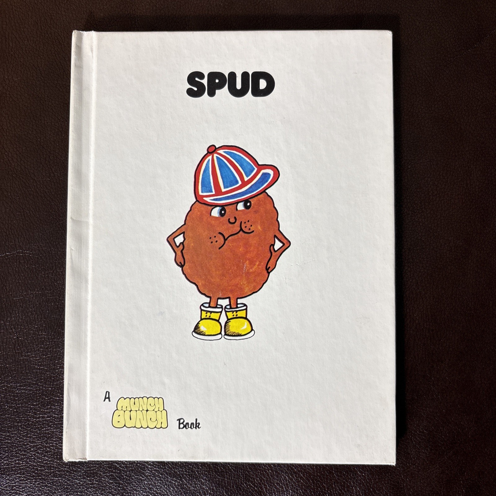 1981 SPUD A Munch Bunch Book Hardcover by Giles Reed
