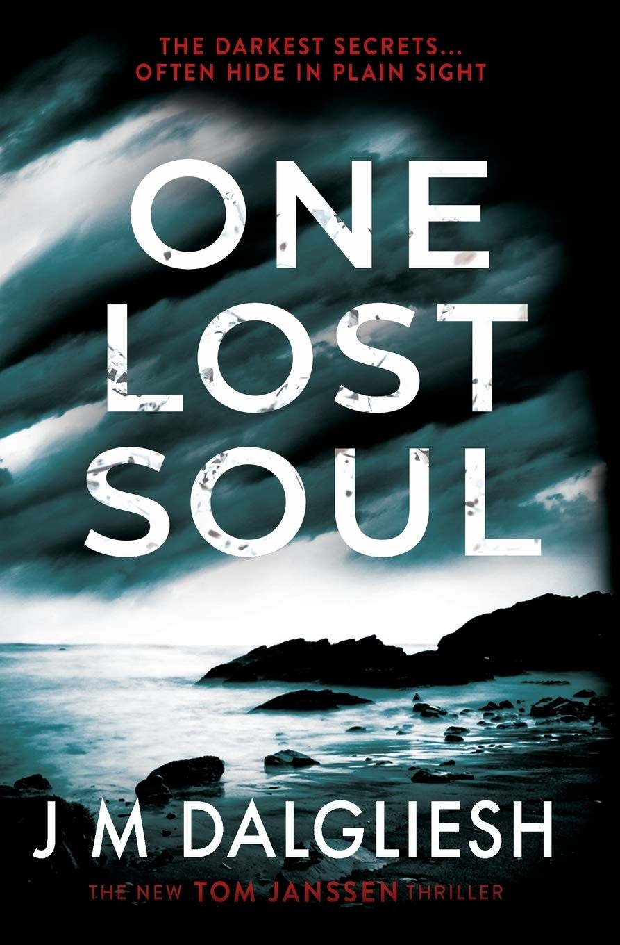 One Lost Soul (Hidden Norfolk) by J M Dalgliesh