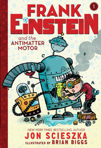 Frank Einstein and the Antimatter Motor (Frank Einstein series # – VERY GOOD