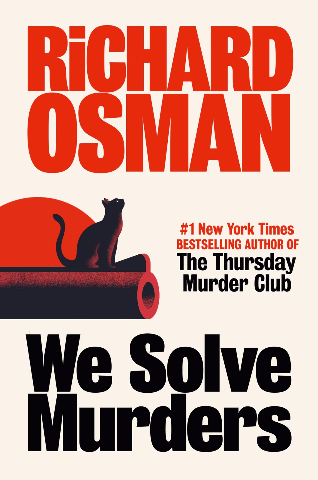 We Solve Murders: A Novel – hardcover Osman, Richard