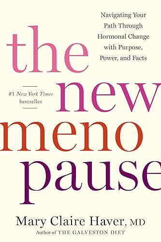 The New Menopause: Navigating Your Path Through Hormonal Chang…