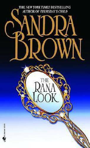 The Rana Look – Mass Market Paperback By Brown, Sandra – GOOD