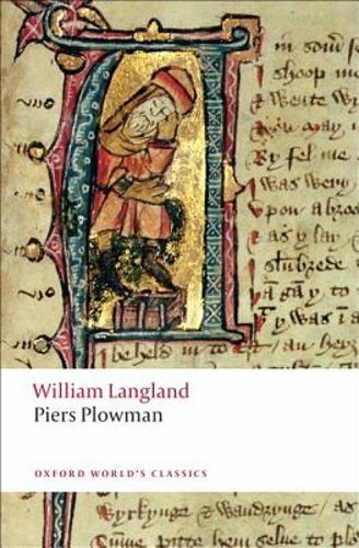 Piers Plowman: A New Translation of the B-Text by Professor Langland, William