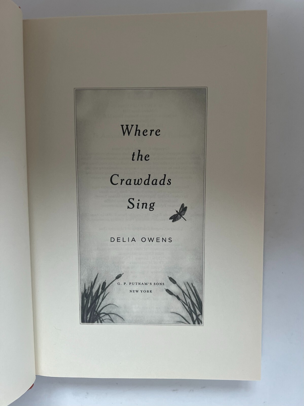 Where the Crawdads Sing (1st Edition & 2nd Printing) — by Delia Owens