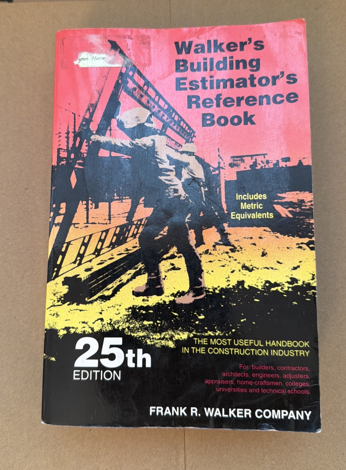 Walker’s Building Estimator’s Reference Book 25th Edition Frank R. Walker