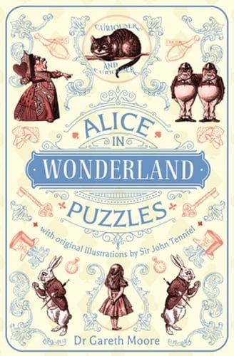 Alice in Wonderland Puzzles: With Original Illustrations by Sir John Tenniel