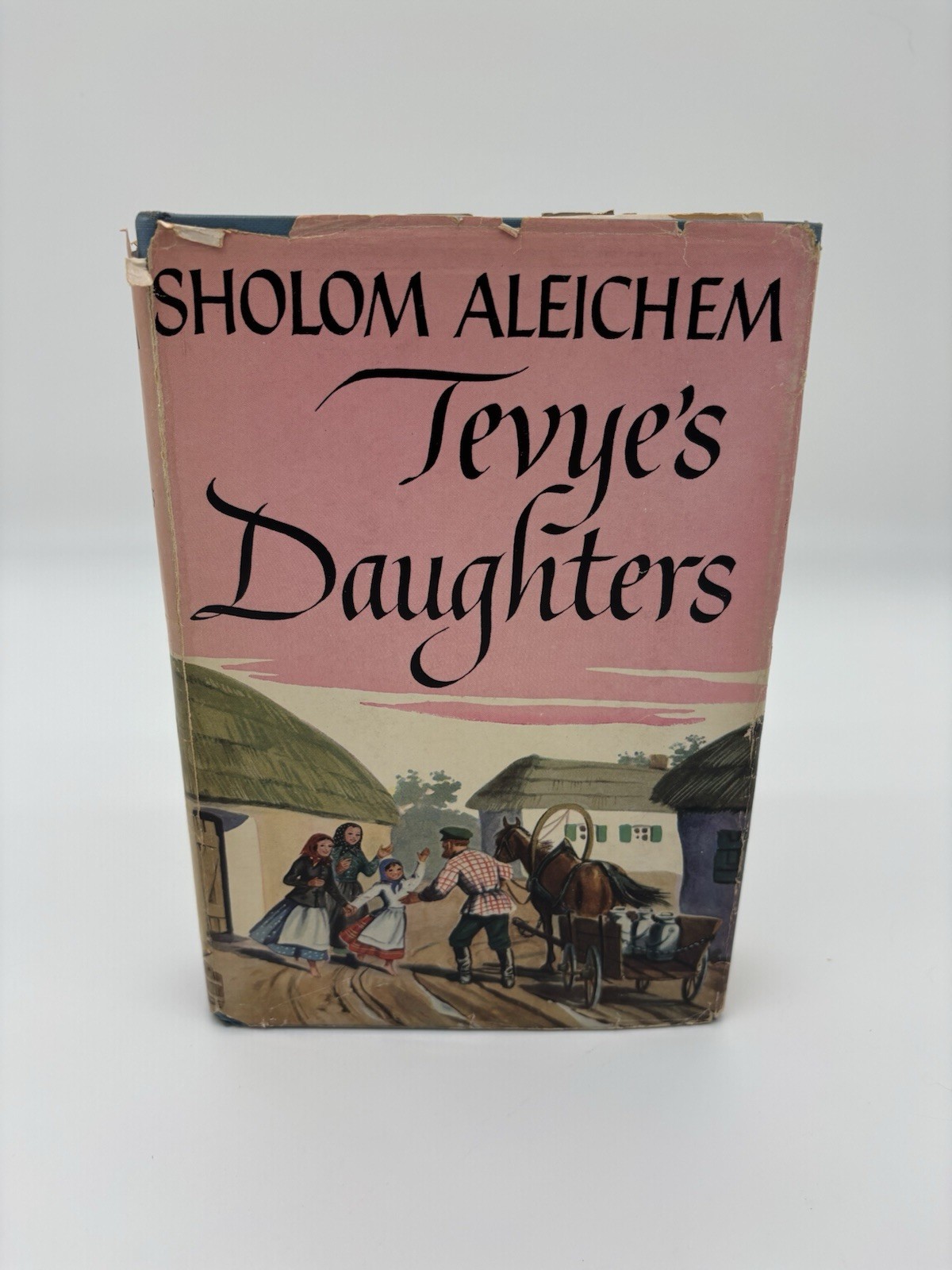 Sholom Aleichem Tevya’s Daughters & Other Short Stories 2nd Edition 1949 HCDJ