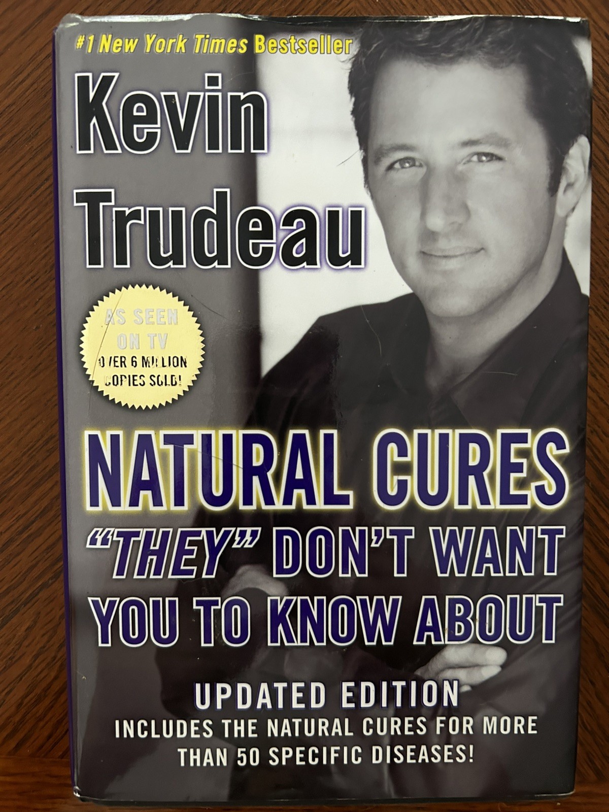 Natural Cures They Don’t Want You to Know About by Kevin Trudeau (2004,…
