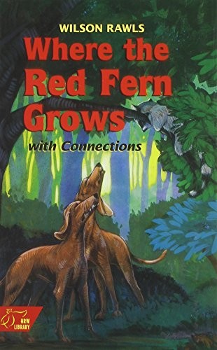 Where the Red Fern Grows: Mcdougal Littell Literature Connections (Holt McDo…
