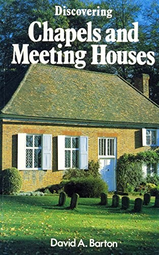 Discovering Chapels and Meeting Houses by Barton, David A. Paperback / softback