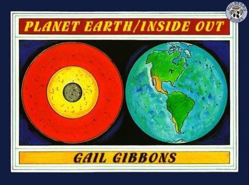 Planet Earth/Inside Out: A Picture Book – 9780688158491, Gail Gibbons, paperback