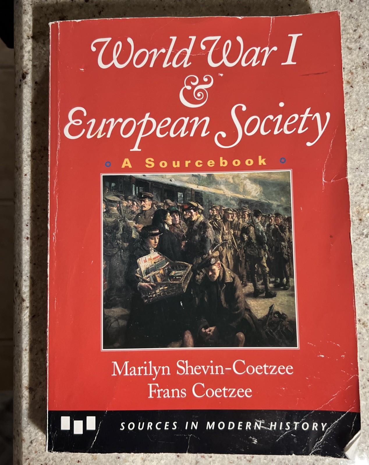 World War I & European Society : A Sourcebook by Frans Coetzee & Marilyn Shevin