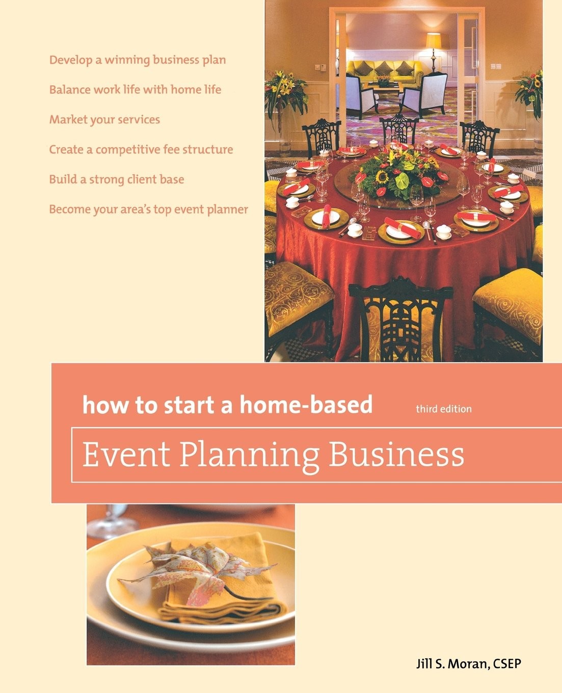 How to Start a Home-Based Event Planning Business (Home-Based Business Serie…
