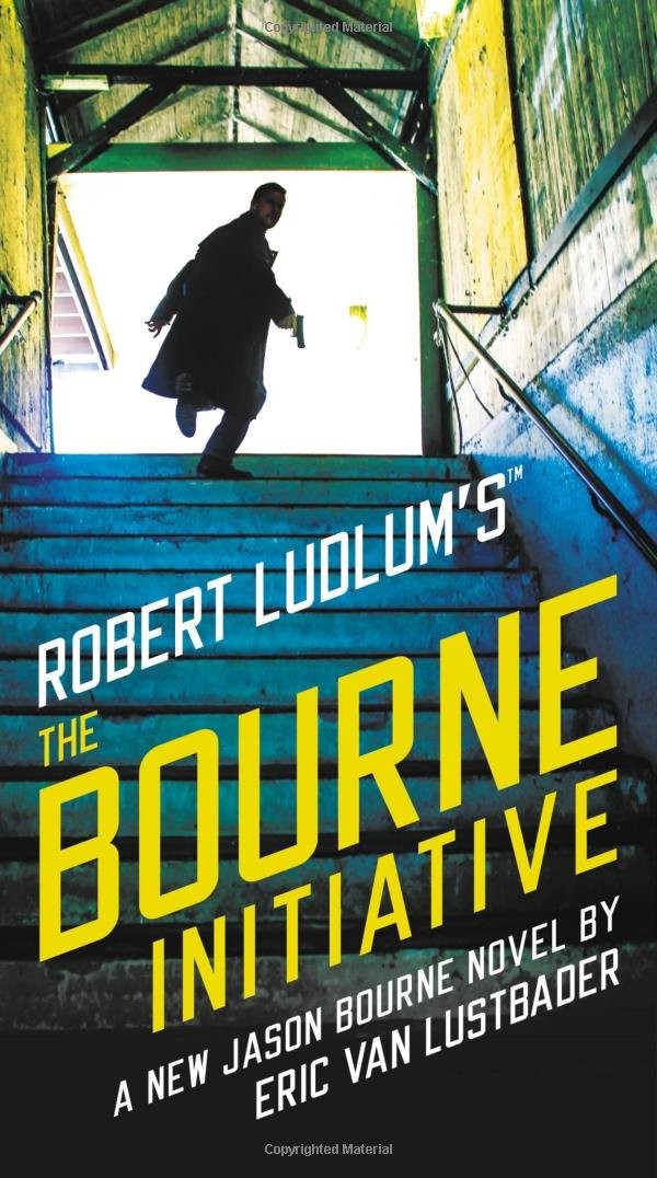 Robert Ludlum’s (TM) The Bourne Initiative (Jason Bourne Series, 14)