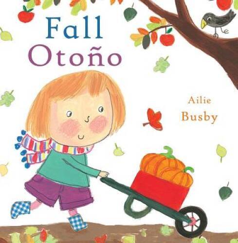 FallOtono (SpanishEnglish Bilingual Editions) (English and Spanish E – GOOD