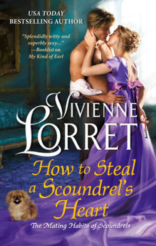 How to Steal a Scoundrels Heart (The Mating Habits of Scoundrels, 4) – GOOD