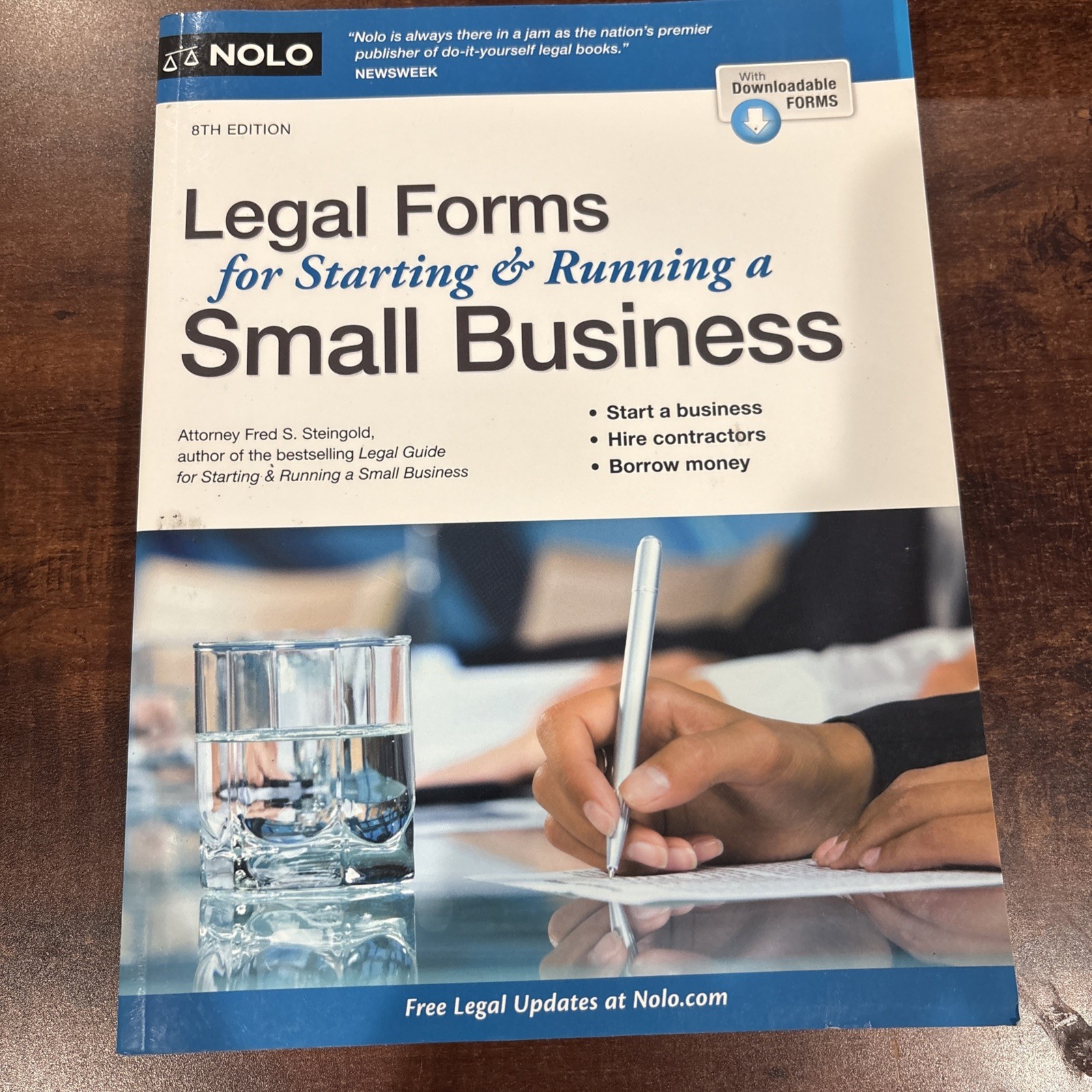 Legal Forms for Starting and Running a Small Business by Fred S. Steingold (2014